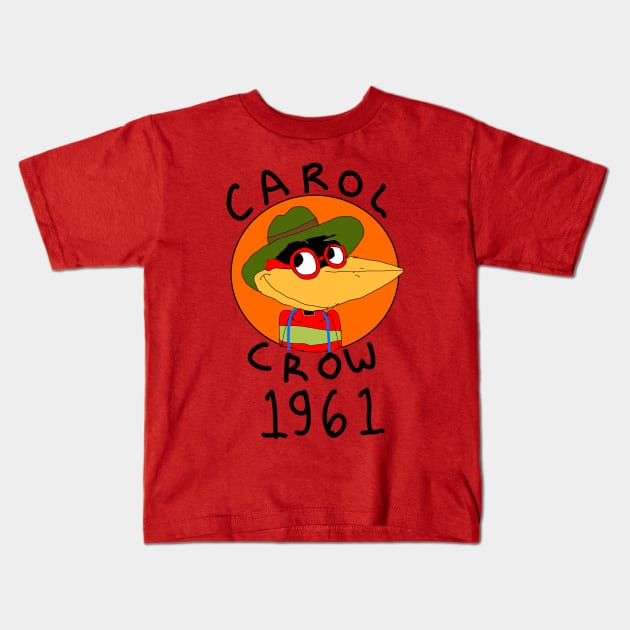 Carol Crow 1961 Kids T-Shirt by TheCrowsNest